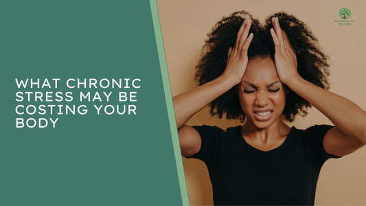 What Chronic Stress May Be Costing Your Body